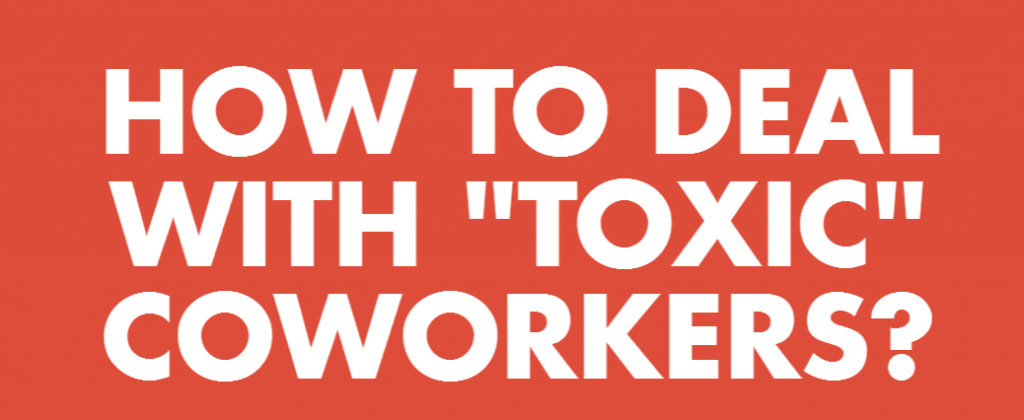 how-to-deal-with-toxic-coworkers-infographic